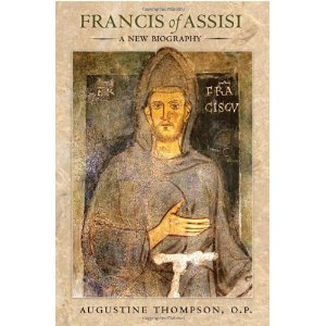 Augustine Thompson, Francis of Assisi: A New Biography
